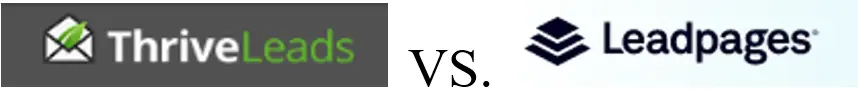 thrive leads vs lead pages